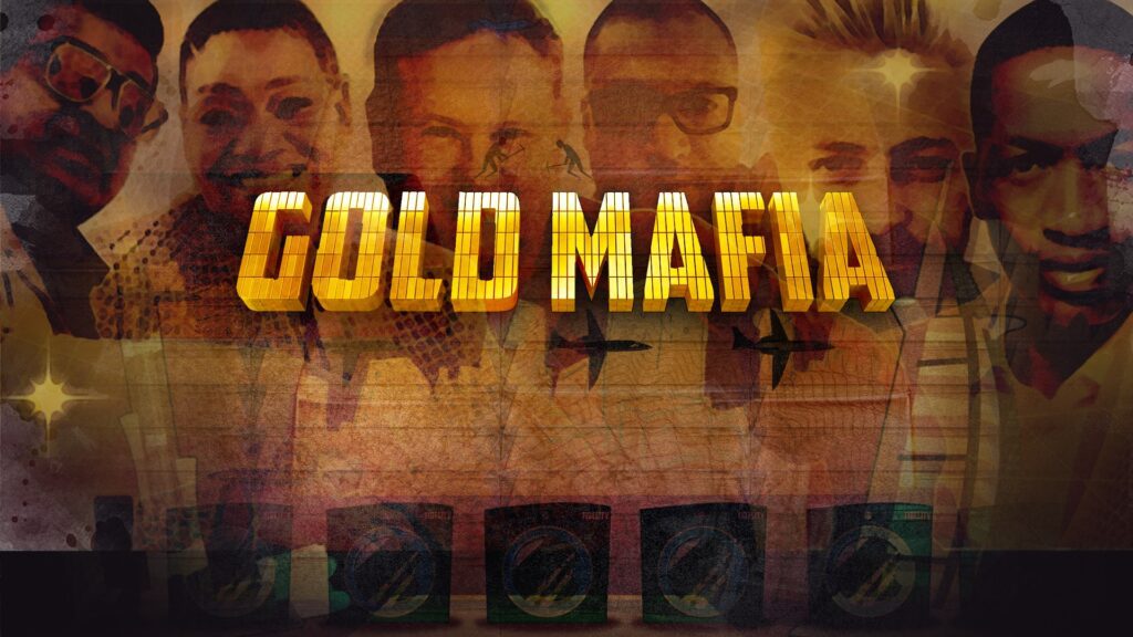 Gold Mafia (ca. 2023)